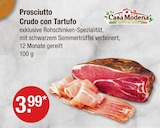 Prosciutto Crudo con Tartufo von Casa Modena im aktuellen V-Markt Prospekt für 3,99 €