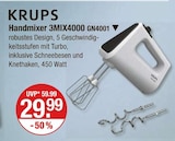Handmixer 3MIX4000 GN4001 im V-Markt Prospekt Handmixer 3MIX4000 GN4001 von KRUPS im aktuellen V-Markt Prospekt für 29,99 €