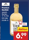 Premium Eierlikör Angebote bei Netto Marken-Discount Schwerin für 6,99 €