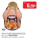 Supermarchés Match Creil - Promo Poulet Pleine Saveur Promo Poulet Pleine Saveur à 6,29 € dans le catalogue Supermarchés Match à Creil