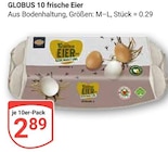 Aktuelles Eier Angebot bei GLOBUS in Erlangen ab 2,89 €