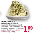 Aktuelles Nusscreme mit gehackten Nüssen Angebot bei E center in Mannheim ab 1,69 €