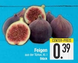 Feigen bei E center im Meitingen Prospekt für 0,39 €