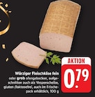 Fleischkäse Angebot in Reutlingen Fleischkäse im aktuellen Prospekt bei E center in Reutlingen