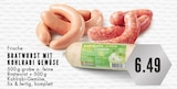 Aktuelles Frische Bratwurst mit Kohlrabi Gemüse Angebot bei E center in Gelsenkirchen ab 6,49 €