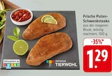 Aktuelle Pute Angebote bei EDEKA in Stuttgart Aktuelles Frische Puten-Schwenksteaks Angebot bei EDEKA in Stuttgart ab 1,29 €