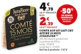 U Express Saint-Laurent-d'Aigouze - Promo Comté AOP au lait cru affine 15 mois Promo Comté AOP au lait cru affine 15 mois à 2,39 € dans le catalogue U Express à Saint-Laurent-d'Aigouze