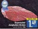 Bayerischer Jungbullen-Braten im EDEKA Prospekt Bayerischer Jungbullen-Braten von im aktuellen EDEKA Prospekt für 1,49 €