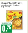 Guten Appetit Suppe mit Rind Angebote von Maggi bei Marktkauf Bergheim für 0,75 €