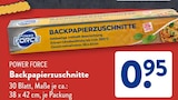 Backpapierzuschnitte im ALDI SÜD Prospekt Backpapierzuschnitte von POWER FORCE im aktuellen ALDI SÜD Prospekt für 0,95 €