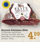 Serrano Schinken Elite Angebote bei E center Karlsruhe für 4,99 €