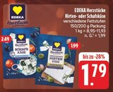Schafskäse im Angebot bei E center in Würzburg Schafskäse Angebote von EDEKA Herzstücke bei E center Würzburg für 1,79 €