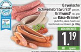 Schweinsbratwürstl im EDEKA Prospekt Schweinsbratwürstl von im aktuellen EDEKA Prospekt für 1,19 €