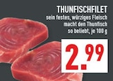 Thunfischfilet Angebote bei Marktkauf Herne für 2,99 €