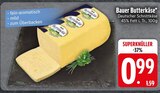 Butterkäse im EDEKA Prospekt Butterkäse von Bauer im aktuellen EDEKA Prospekt für 0,99 €