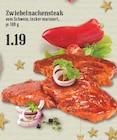 Aktuelles Zwiebelnackensteak Angebot bei EDEKA in Bergisch Gladbach ab 1,19 €