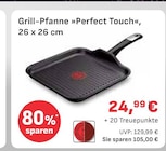 Grill-Pfanne »Perfect Touch« im EDEKA Prospekt Grill-Pfanne »Perfect Touch« von  im aktuellen EDEKA Prospekt für 24,99 €