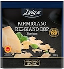 Parmigiano Reggiano DOP - DELUXE en promo chez Lidl Parmigiano Reggiano DOP - DELUXE dans le catalogue Lidl