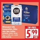 Mövenpick Edle Komposition, Eilles oder Idee Kaffee von Mövenpick, Eilles, Idee Kaffee für 5,99 € bei EDEKA im Angebot Mövenpick Edle Komposition, Eilles oder Idee Kaffee von Mövenpick, Eilles, Idee Kaffee im aktuellen EDEKA Prospekt