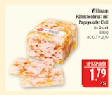 Hähnchenbrust mit Papaya oder Chili von Wiltmann im aktuellen Marktkauf Prospekt