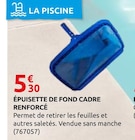 Épuisette de fond cadre renforcé - Rural Master à Alès Épuisette de fond cadre renforcé en promo chez Rural Master Alès à 5,30 €