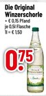 Die Original Winzerschorle bei Trinkgut im Cham Prospekt für 0,75 €