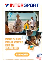 Prospectus Intersport à Bailleul, "PRIX D'AMI POUR VOTRE ÉTÉ EN FAMILLE !", 1 page, 25/05/2026 - 07/06/2026