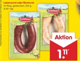 Aktuelles Leberwurst oder Blutwurst Angebot bei Netto Marken-Discount in Erfurt ab 1,11 €