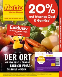 Netto Marken-Discount Prospekt für Nittenau: "20% auf frisches Obst & Gemüse", 4 Seiten, 29.04.2024 - 04.05.2024