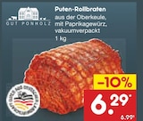 Puten-Rollbraten im Angebot bei Netto Marken-Discount in Detmold Puten-Rollbraten Angebote von Gut Ponholz bei Netto Marken-Discount Detmold für 6,29 €