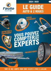 Catalogue E.Leclerc à Lunel cette semaine, valable du 23/04/2024 au 31/12/2024 Prospectus E.Leclerc à Lunel, "Le guide auto & 2 roues", 148 pages de promos valables du 23/04/2024 au 31/12/2024