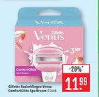 Venus ComfortGlide Spa Breeze Angebote von Gillette bei Marktkauf Tübingen für 11,99 €