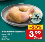 Mais-Hähnchenschenkel im Angebot bei Netto Marken-Discount in Pforzheim Mais-Hähnchenschenkel Angebote bei Netto Marken-Discount Pforzheim für 3,99 €