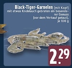Black-Tiger-Garnelen im Angebot bei EDEKA in Troisdorf Black-Tiger-Garnelen Angebote bei EDEKA Troisdorf für 2,29 €