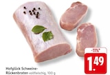 Aktuelles Schweine-Rückenbraten Angebot bei EDEKA in Karlsruhe ab 1,49 €