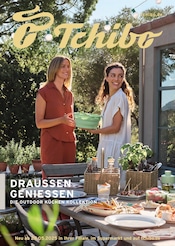 Tchibo im Supermarkt Prospekt für Langenmosen der aktuellen Woche, gültig von 28.05.2025 bis 31.05.2025 Aktueller Tchibo im Supermarkt Langenmosen Prospekt "DRAUßEN GENIEßEN" mit 34 Seiten