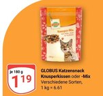 Aktuelles Katzensnack Knusperkissen Angebot bei GLOBUS in Saarbrücken ab 1,19 €