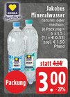EDEKA Schermbeck - Jakobus Mineralwasser Angebot im Prospekt Jakobus Mineralwasser bei EDEKA im Schermbeck Prospekt für 3,00 €