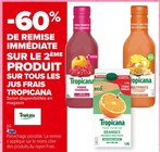 BON PLAN SUR TOUS LES JUS FRAIS TROPICANA à Carrefour Market dans Flaine BON PLAN SUR TOUS LES JUS FRAIS TROPICANA à Carrefour Market dans Flaine
