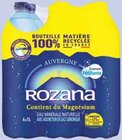 Eau minérale naturelle gazeuse - ROZANA en promo chez Intermarché Nîmes à 0,84 €