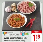 Gyros-Geschnetzeltes oder natur Angebote von INITIATIVE TIERWOHL bei EDEKA Offenbach für 1,19 €