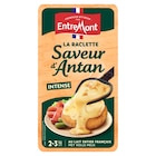 La Raclette Saveur d'Antan - ENTREMONT en promo chez Carrefour Metz à 3,35 €