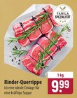 famila Nordost Rendsburg - Rinder-Querrippe Angebot im Prospekt Rinder-Querrippe bei famila Nordost im Rendsburg Prospekt für 9,99 €