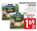 Käsescheiben im EDEKA Prospekt Käsescheiben von Bergader im aktuellen EDEKA Prospekt für 1,69 €