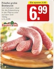 Frische grobe Bratwurst im Angebot bei WEZ in Bad Oeynhausen Frische grobe Bratwurst Angebote von Bauern Gut bei WEZ Bad Oeynhausen für 6,99 €