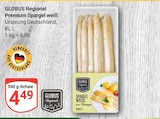 Premium Spargel weiß im Angebot bei GLOBUS in Gera Premium Spargel weiß Angebote von GLOBUS Regional bei GLOBUS Gera für 4,49 €