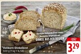 Vollkorn-Dinkelbrot Angebote bei E center Ulm für 3,29 €