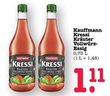 Aktuelles Kressi Kräuter Vollwürz-Essig Angebot bei E center in Mannheim ab 1,11 €