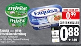 Exquisa oder miree von Exquisa oder miree im aktuellen EDEKA Prospekt für 0,99 €