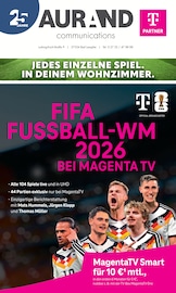 Aktueller Aurand Communications Elektromärkte Prospekt in Gladenbach und Umgebung, "FIFA FUSSBALL-WM 2026 BEI MAGENTA TV" mit 8 Seiten, 03.02.2026 - 28.02.2026